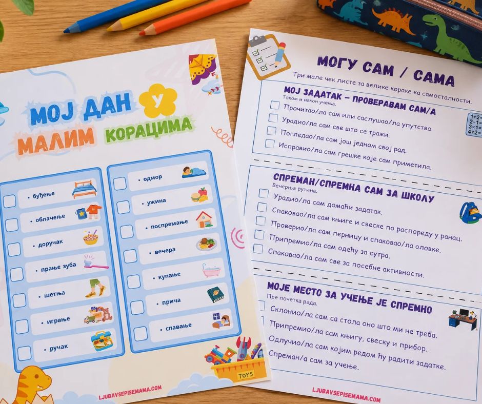 Dve odštampane ček-liste za decu na radnom stolu: „Mogu sam/sama“ za školske obaveze i „Moj dan u malim koracima“ za dnevnu rutinu.